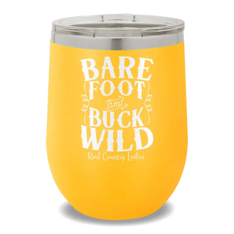 Bare Foot And Buck Wild 12oz Stemless Wine Cup