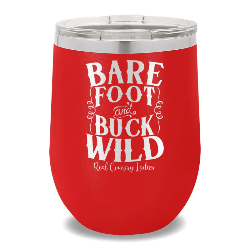 Bare Foot And Buck Wild 12oz Stemless Wine Cup