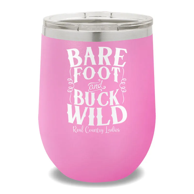 Bare Foot And Buck Wild 12oz Stemless Wine Cup