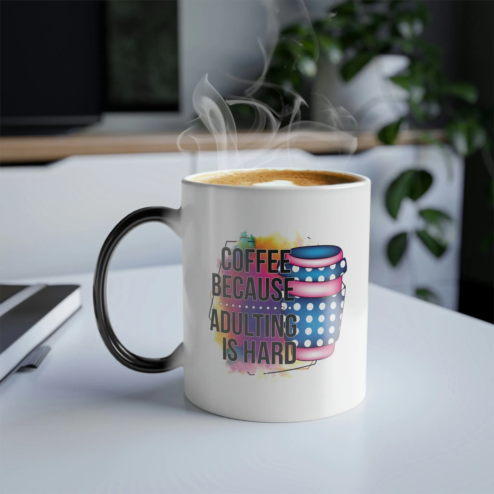 Coffee, because adulting is hard 11oz Color Morphing Mug