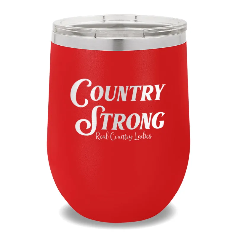 Country Strong 12oz Stemless Wine Cup