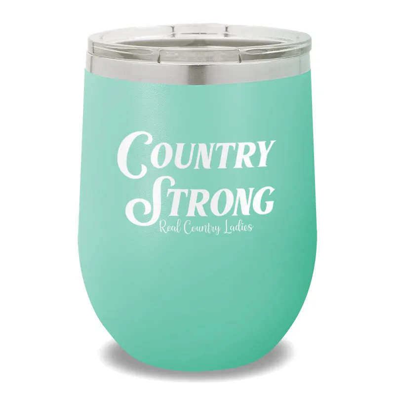 Country Strong 12oz Stemless Wine Cup