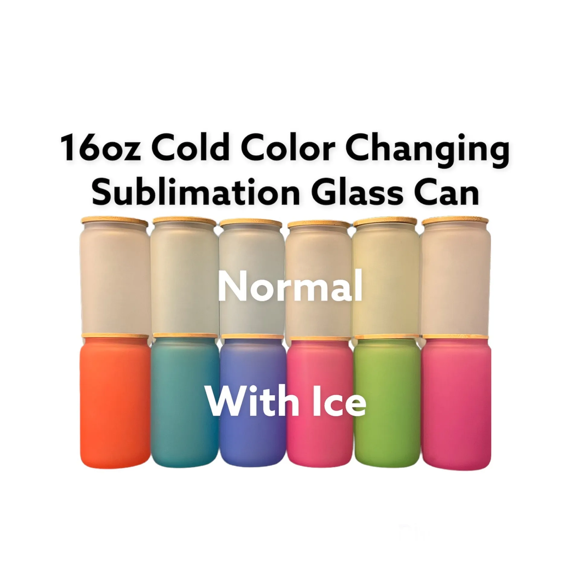 FREE GIFT16oz Sublimation Cold Color Change Glass Can With Bamboo Lids