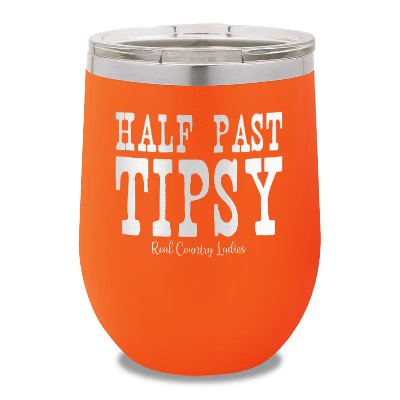 Half Past Tipsy 12oz Stemless Wine Cup