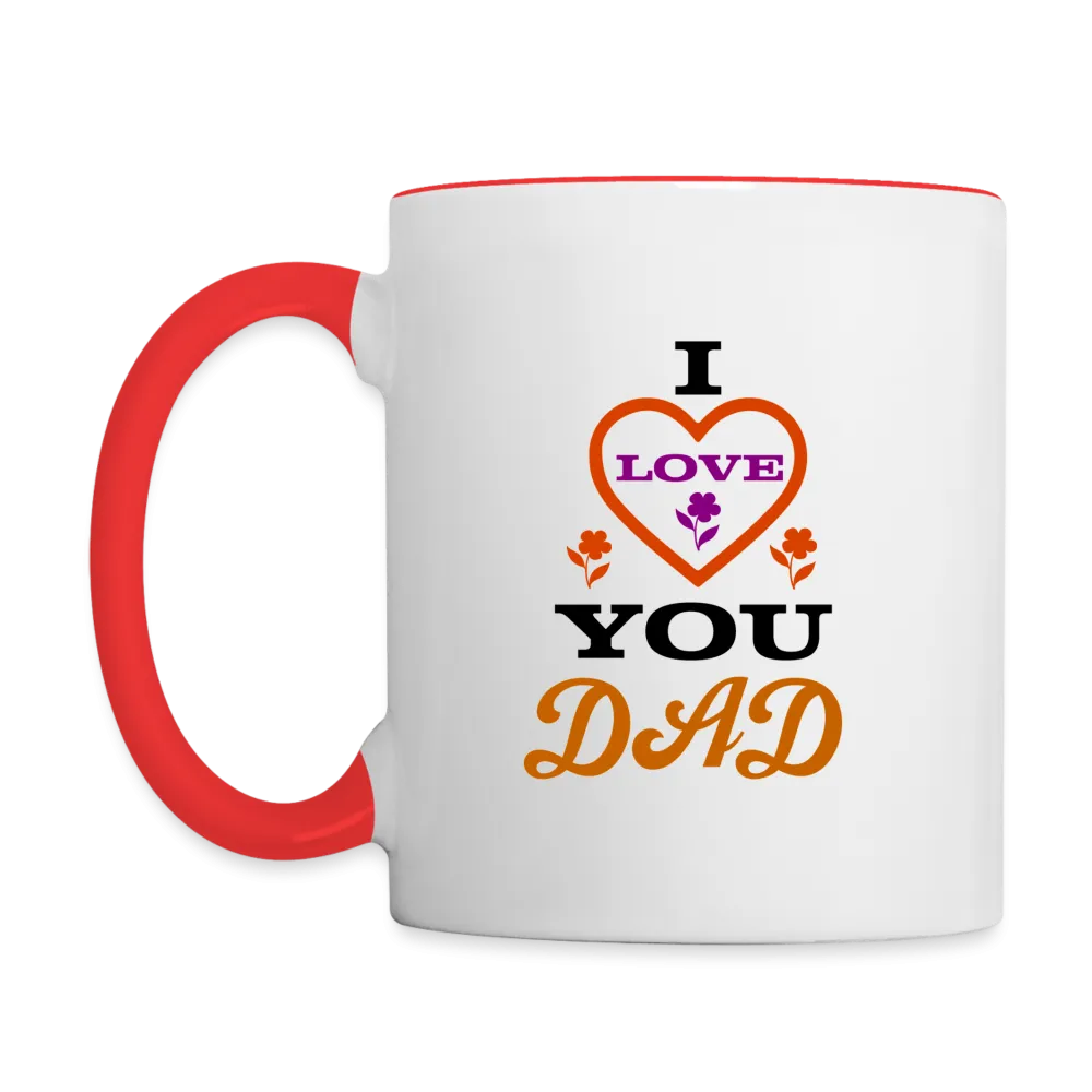 I Love You Dad Coffee Mug