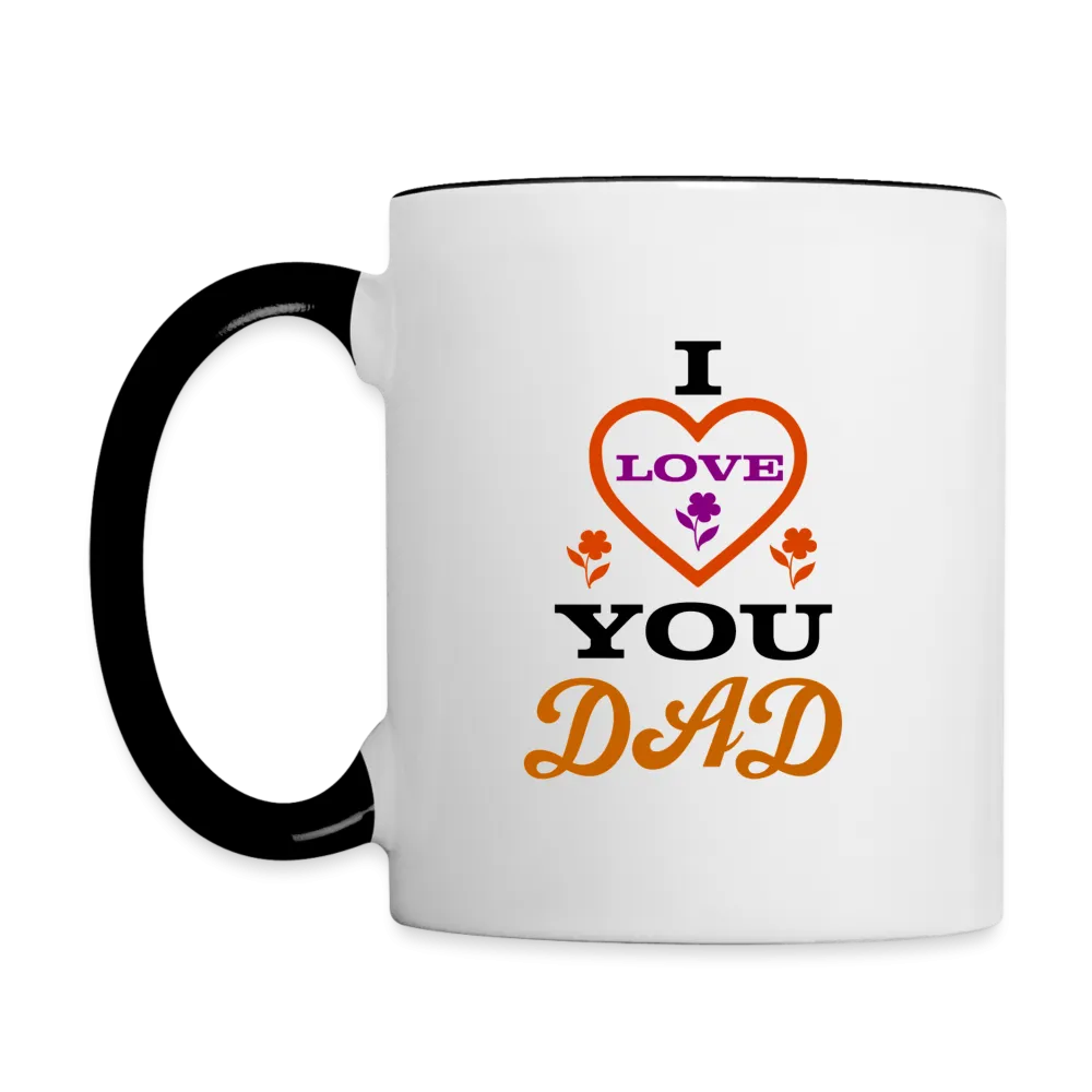 I Love You Dad Coffee Mug