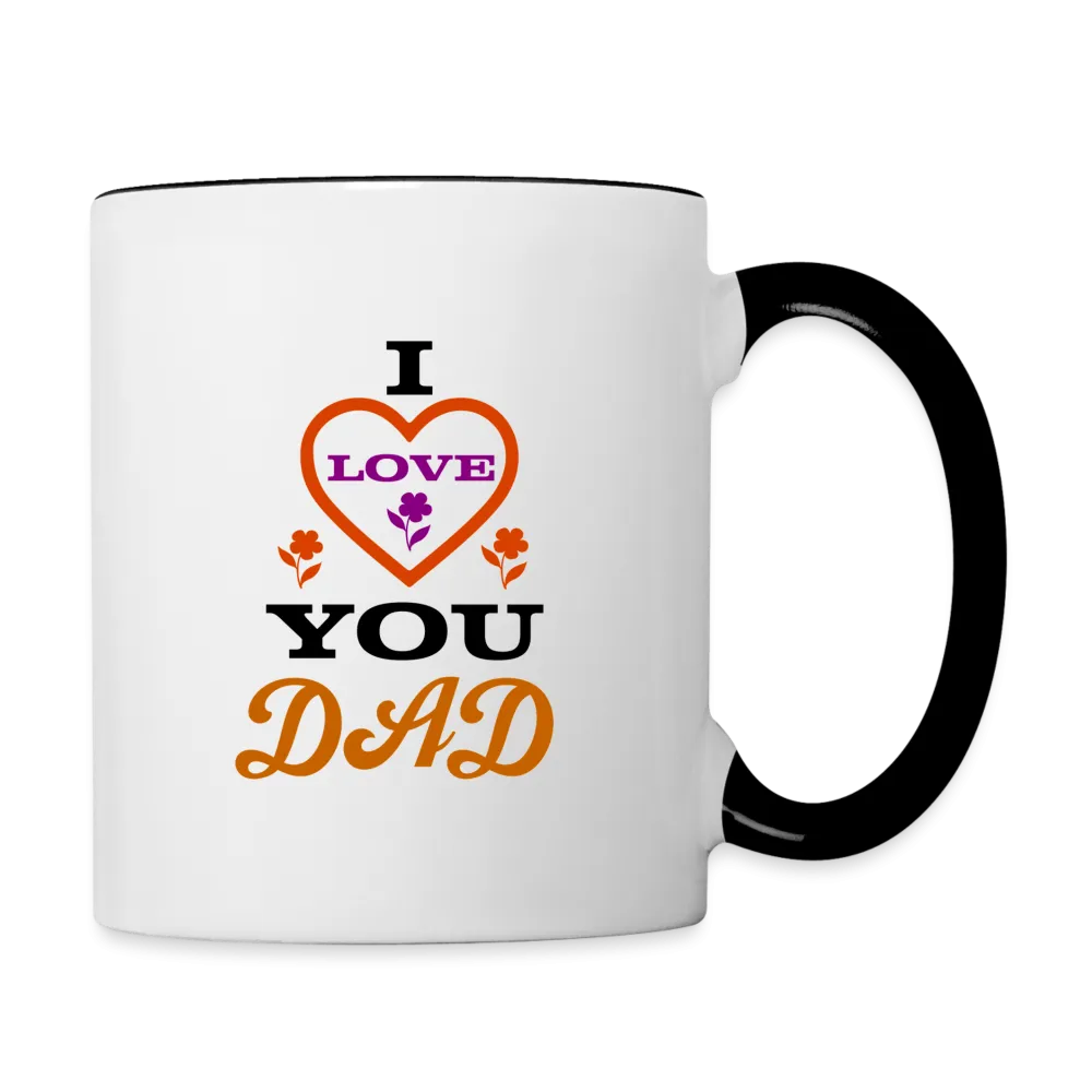 I Love You Dad Coffee Mug