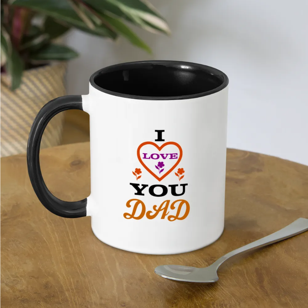 I Love You Dad Coffee Mug