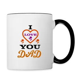 I Love You Dad Coffee Mug