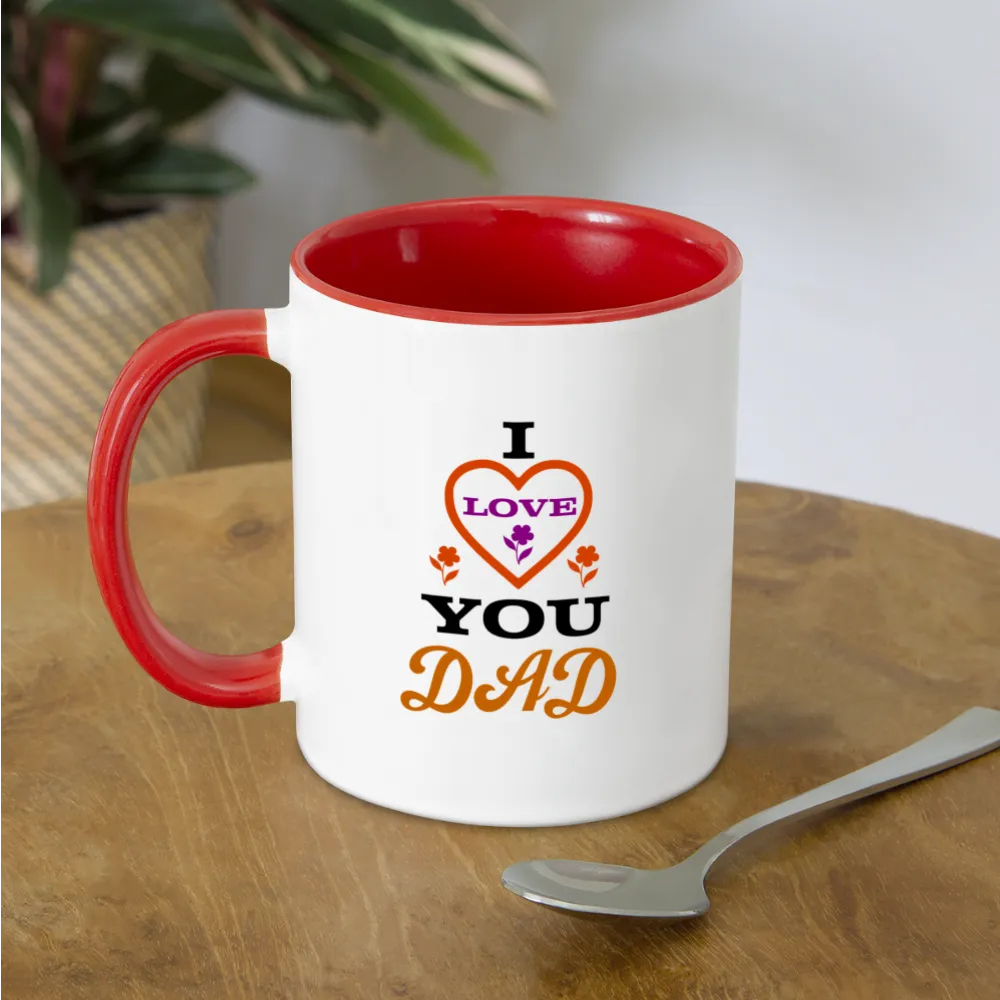 I Love You Dad Coffee Mug