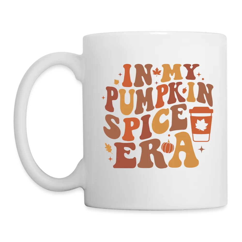 In My Pumpkin Spice Era Coffee/Tea Mug