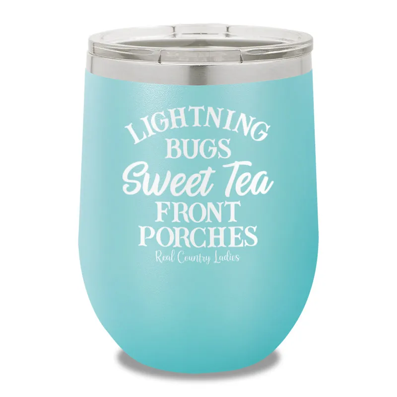 Lightning Bugs Sweet Tea Front Porches 12oz Stemless Wine Cup