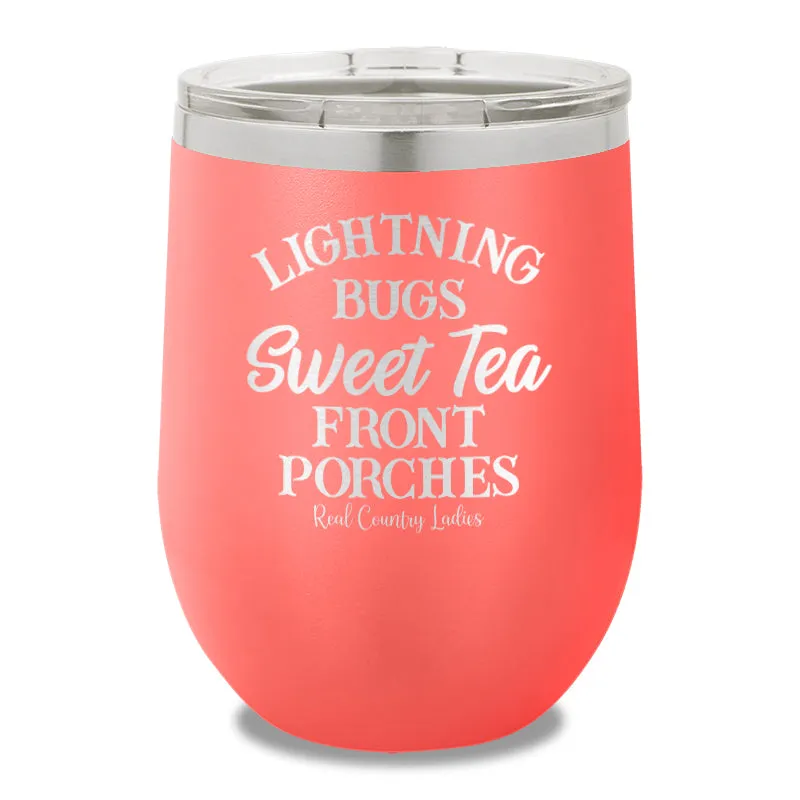 Lightning Bugs Sweet Tea Front Porches 12oz Stemless Wine Cup