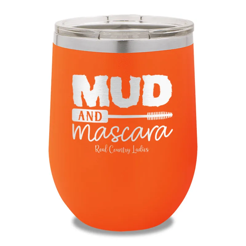 Mud And Mascara 12oz Stemless Wine Cup