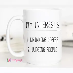 My Interests Coffee Mug