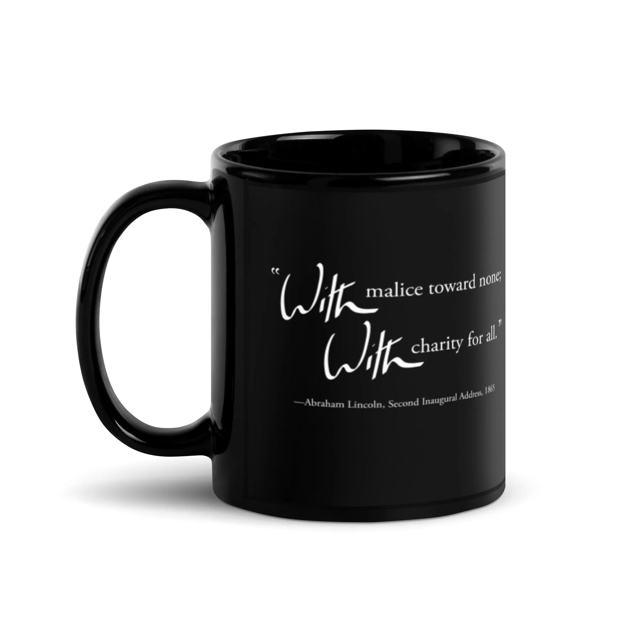 "With Malice Towards None" (mug)