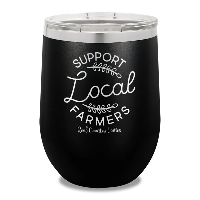 Support Local Farmers 12oz Stemless Wine Cup