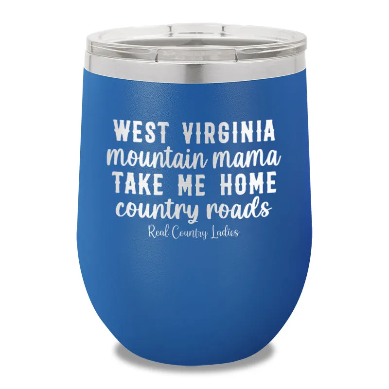 West Virginia Mountain Mama 12oz Stemless Wine Cup