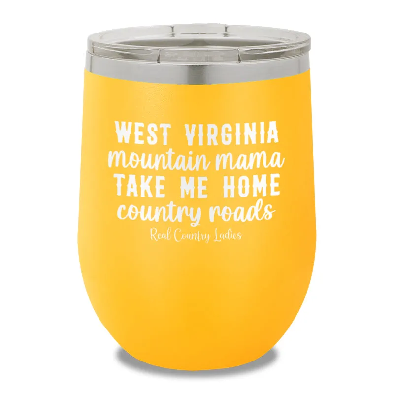 West Virginia Mountain Mama 12oz Stemless Wine Cup