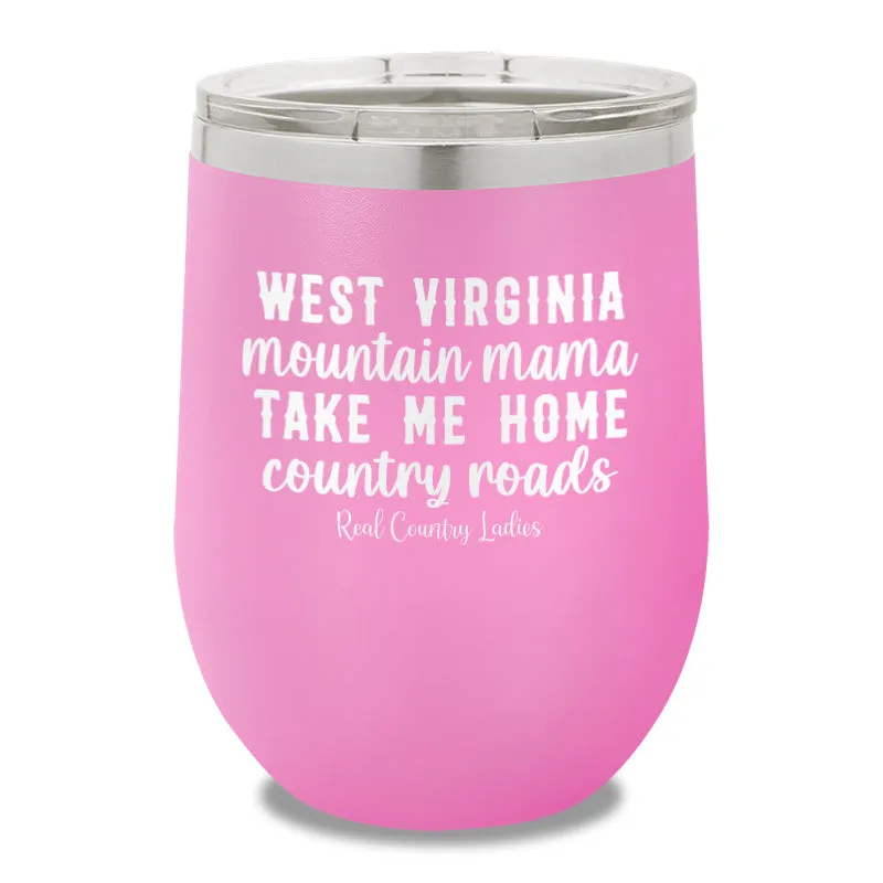 West Virginia Mountain Mama 12oz Stemless Wine Cup